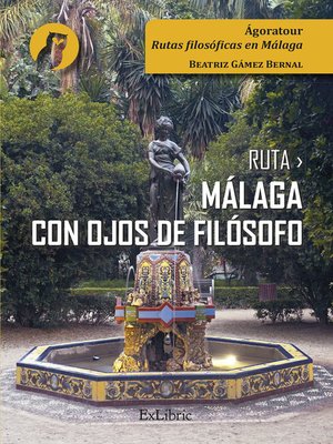 cover image of Ruta Málaga con ojos de filósofo